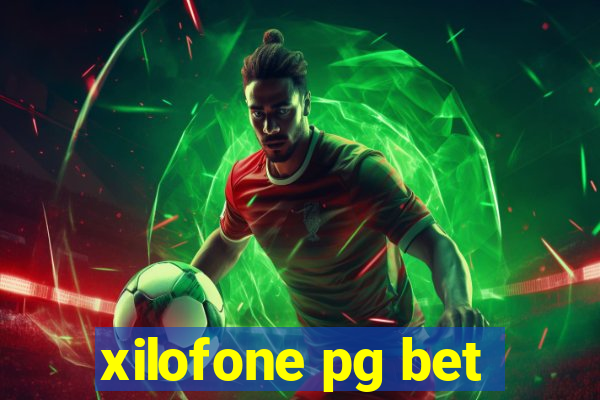 xilofone pg bet