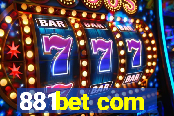 881bet com