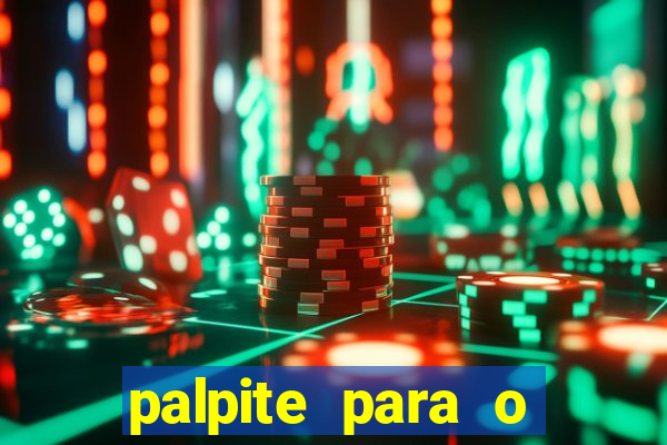 palpite para o jogo de hoje brasileir?o