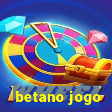 betano jogo