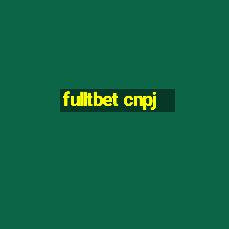 fulltbet cnpj