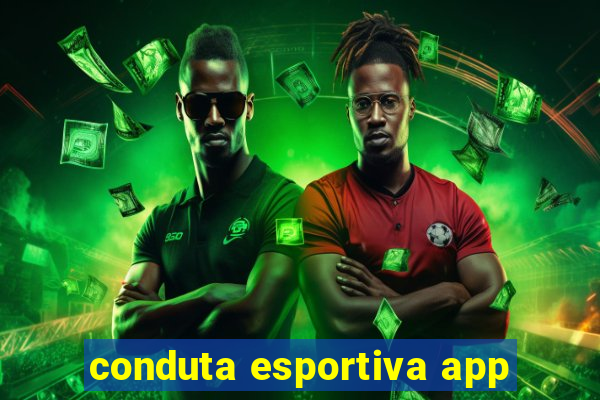 conduta esportiva app