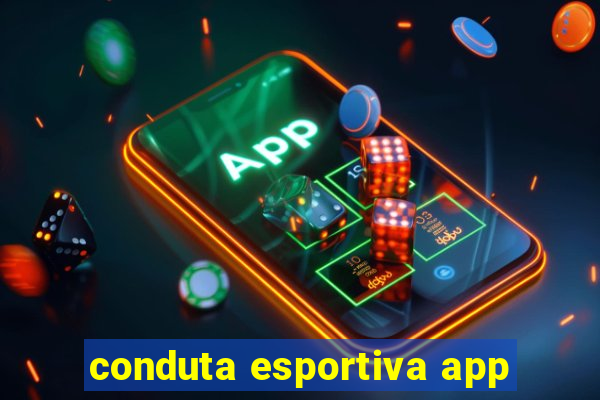 conduta esportiva app