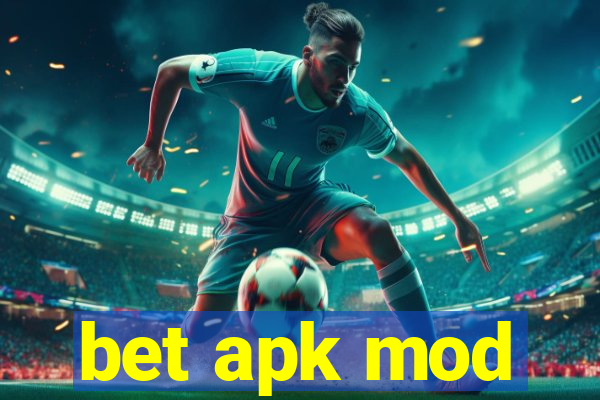 bet apk mod