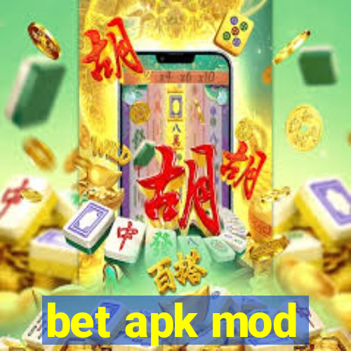 bet apk mod