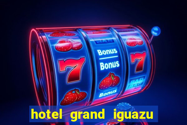 hotel grand iguazu casino argentina