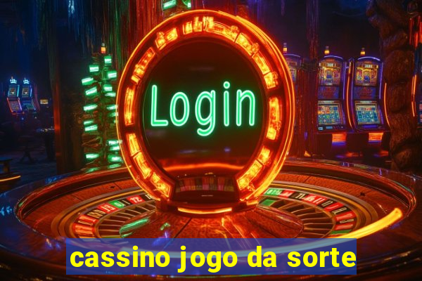 cassino jogo da sorte