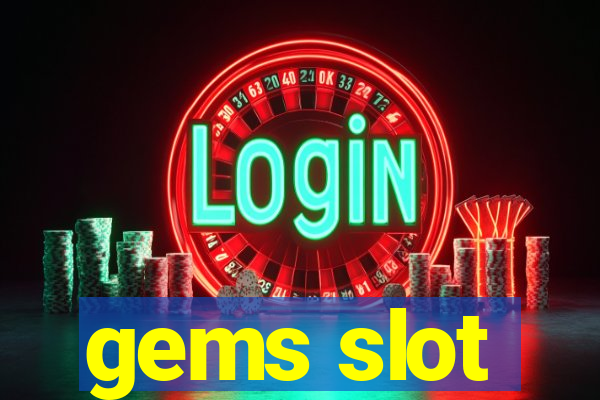 gems slot