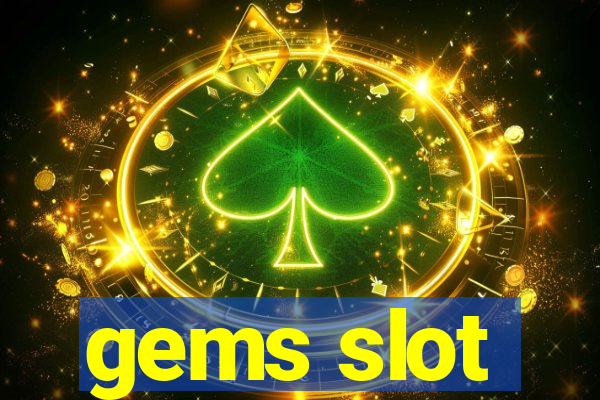 gems slot