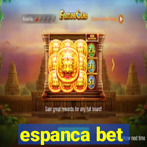 espanca bet