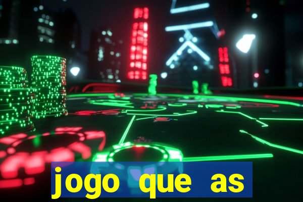 jogo que as pessoas est?o ganhando dinheiro