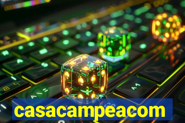 casacampeacom