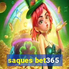 saques bet365