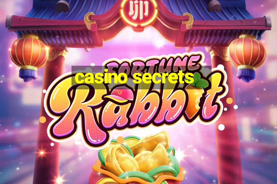 casino secrets