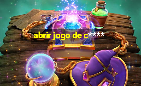 abrir jogo de c****