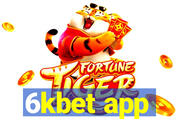 6kbet app