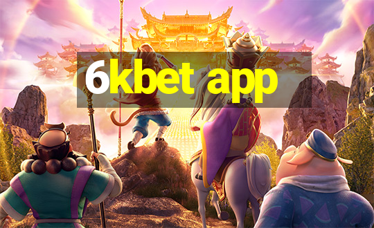 6kbet app