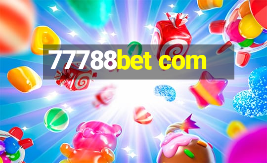 77788bet com