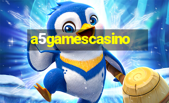 a5gamescasino