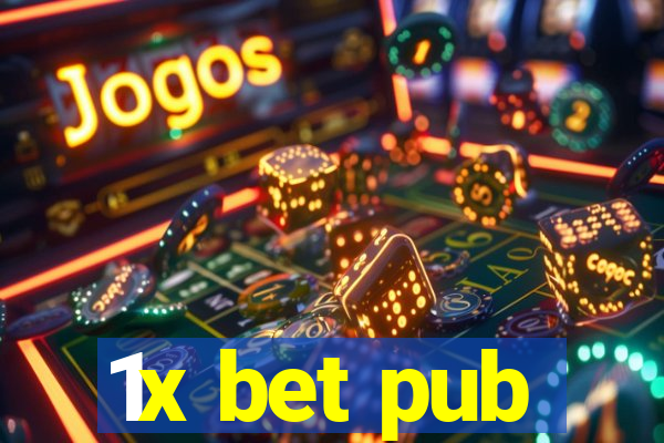 1x bet pub