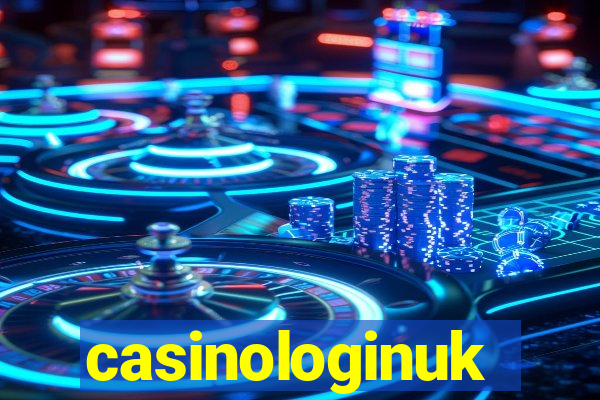 casinologinuk