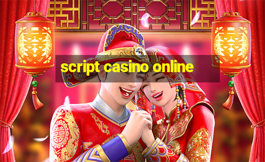 script casino online