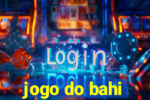 jogo do bahi