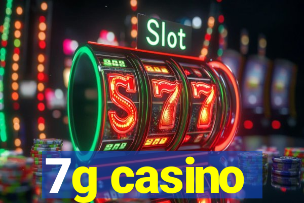 7g casino