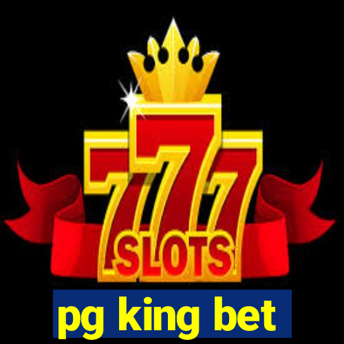 pg king bet