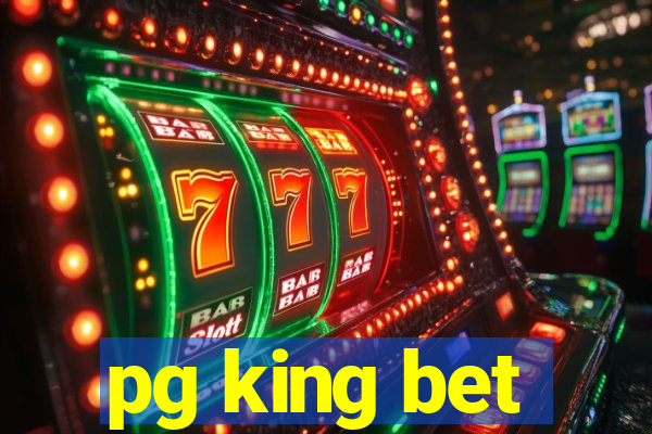 pg king bet