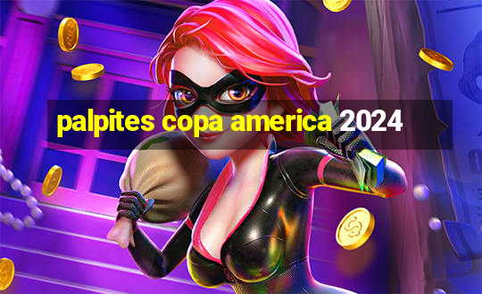 palpites copa america 2024