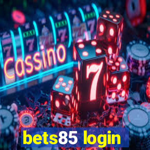 bets85 login