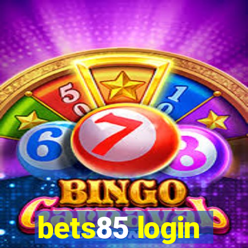 bets85 login