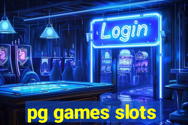 pg games slots