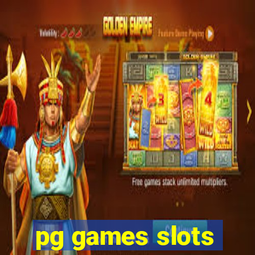 pg games slots