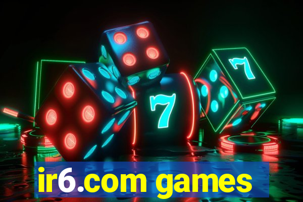 ir6.com games