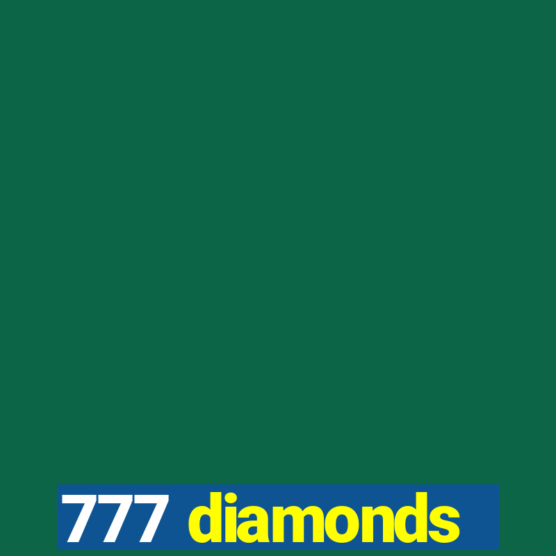 777 diamonds