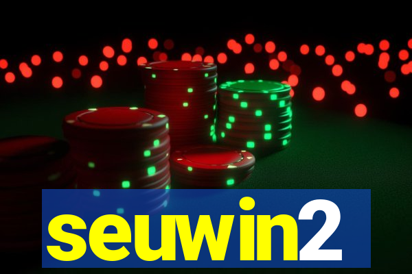 seuwin2