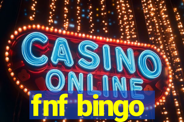 fnf bingo