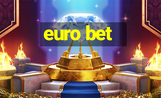 euro bet