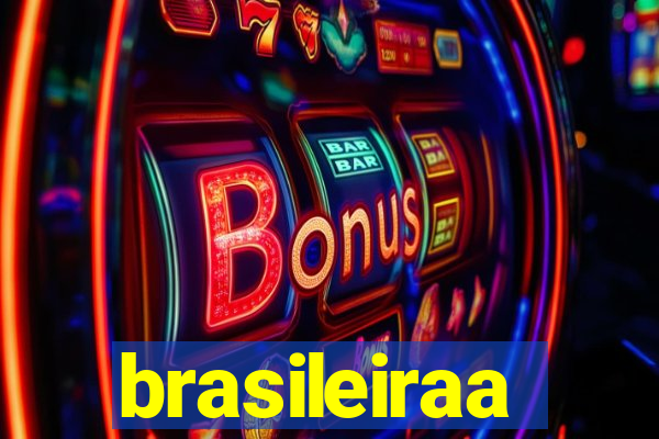 brasileiraa