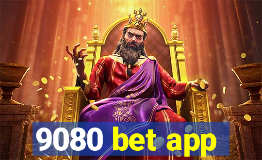 9080 bet app