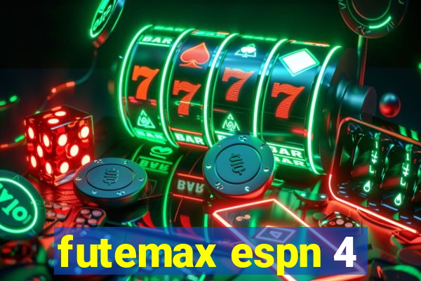 futemax espn 4