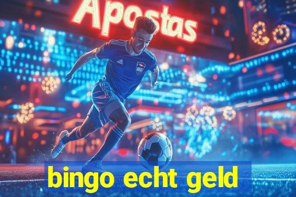 bingo echt geld