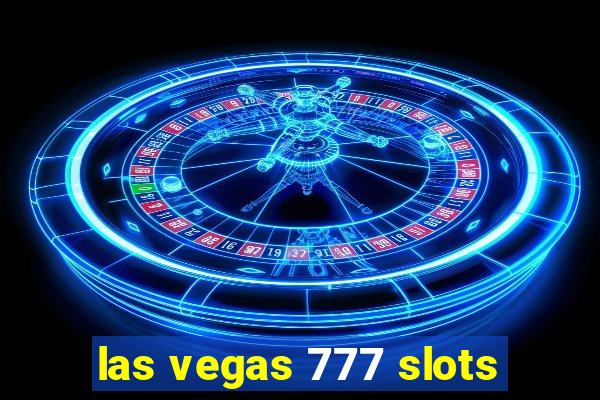 las vegas 777 slots