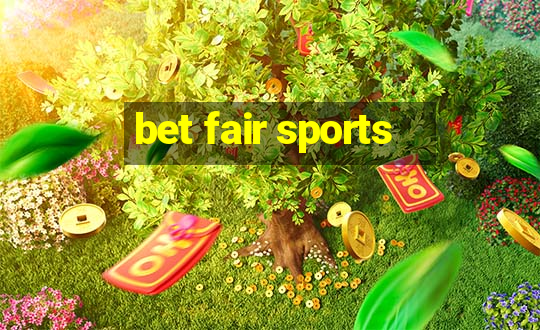 bet fair sports