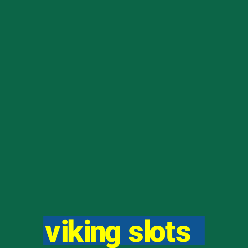 viking slots