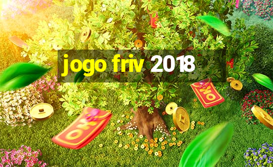 jogo friv 2018