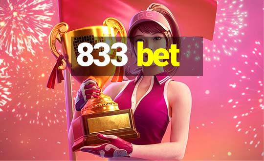 833 bet