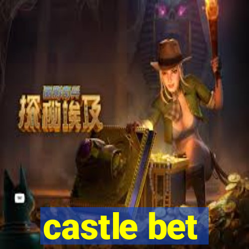 castle bet